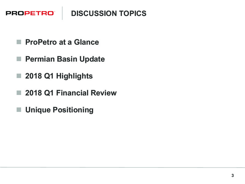 1Q 2018 Earnings Presentation – ProPetro Holding Corp. – slide 2