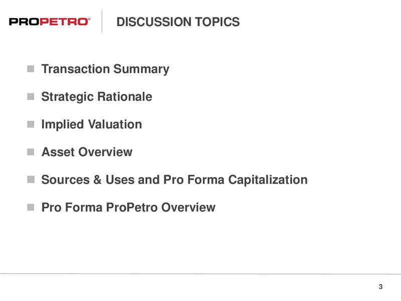 Acquisition of Pumping Services Assets from Pioneer Natural Resources – ProPetro Holding Corp. – slide 2