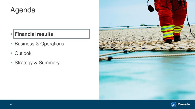 Q2 2018 Investor Presentations – Prosafe Se – slide 3