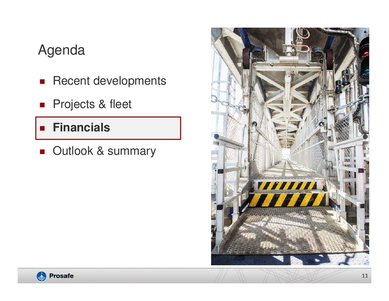 Pareto Oil and Offshore Conference – Prosafe Se – slide 10