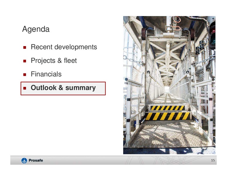 Pareto Oil and Offshore Conference – Prosafe Se – slide 14