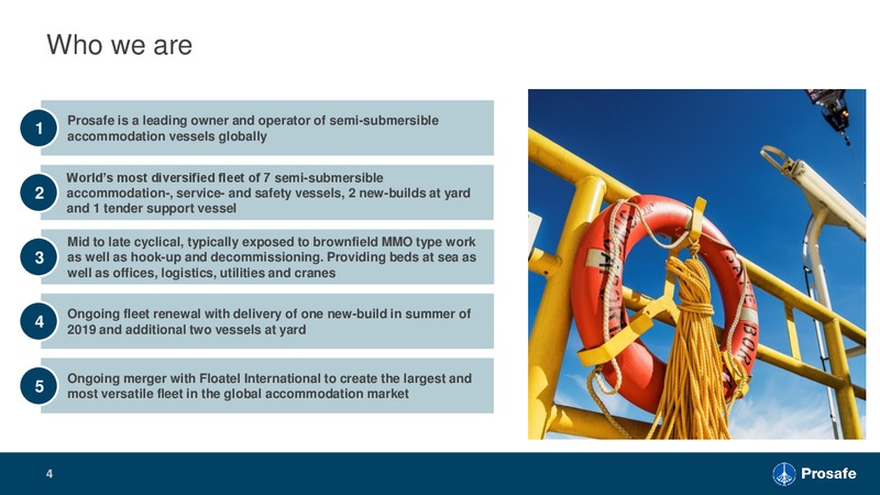 Pareto Oil and Offshore Conference – Prosafe Se – slide 3