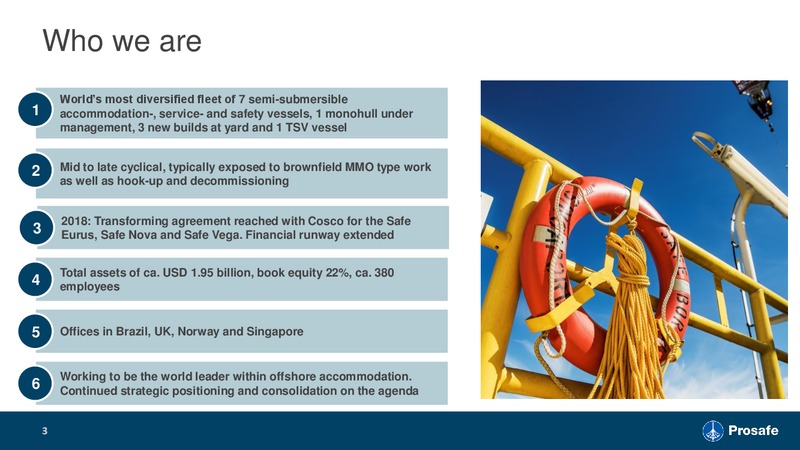 November 2018 Investor Presentation – Prosafe Se – slide 2