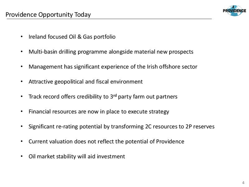 2014 Earnings Call – Providence Resources, Inc. – slide 3