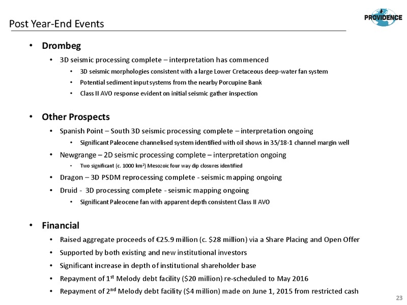 JUNE 2015 INVESTOR PRESENTATION – Providence Resources, Inc. – slide 22