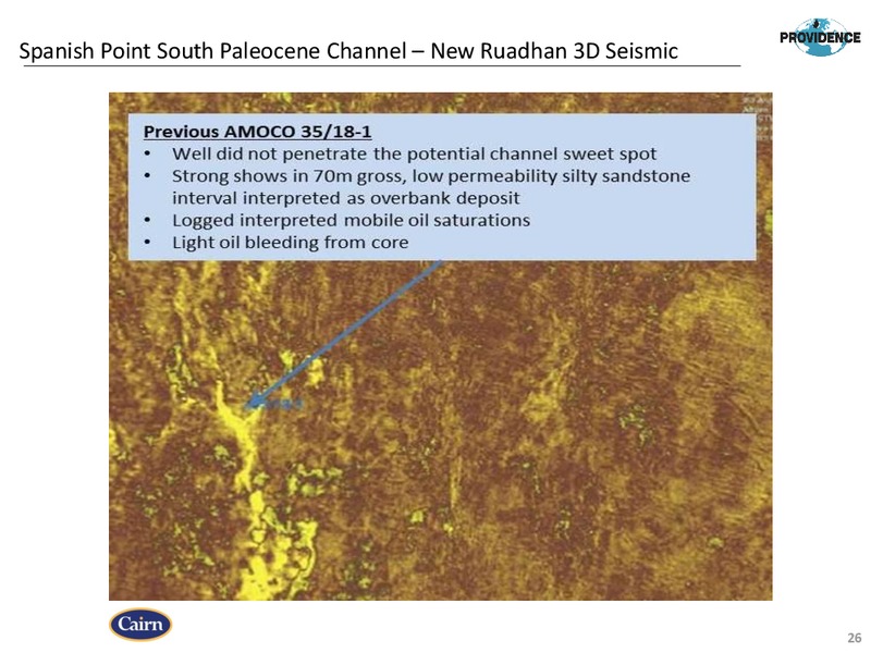 JUNE 2015 INVESTOR PRESENTATION – Providence Resources, Inc. – slide 25