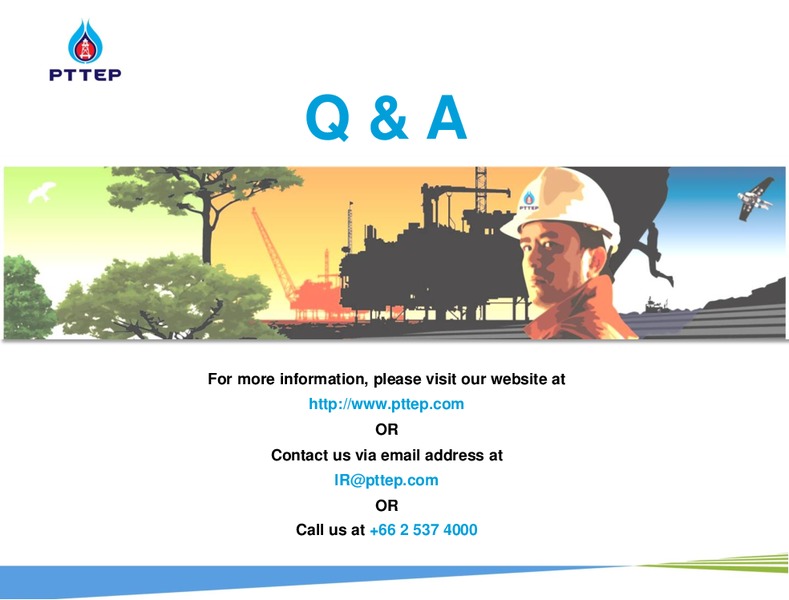 DEUTSCHE BANK TISCO THAILAND ENERGY & PETROCHEM CORPORATE DAY – PTTEP – slide 16