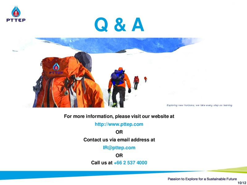Q1 2014 CONFERENCE CALL – PTTEP – slide 10