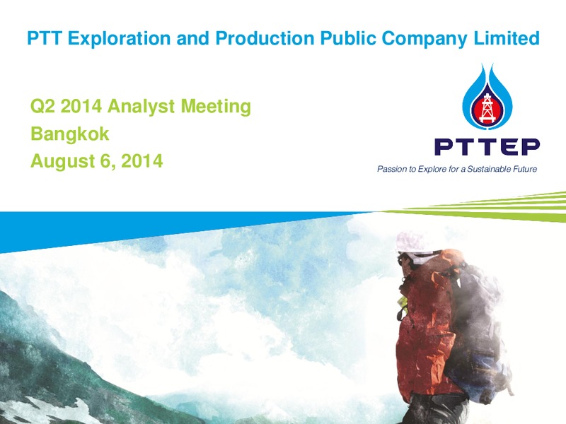 Q2 2014 RESULTS – PTTEP – slide 1