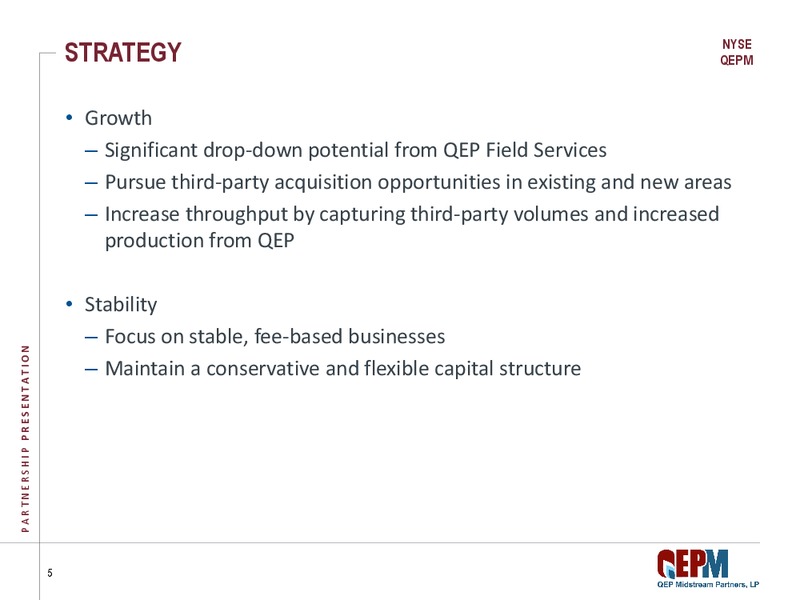 DECEMBER 2013 INVESTOR PRESENTATION – QEP Midstream Partners Lp – slide 5