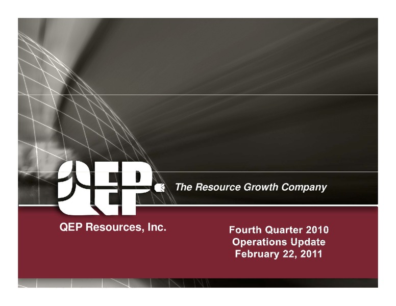 Fourth Quarter 2010 Operations Update – QEP Resources, Inc. – slide 1