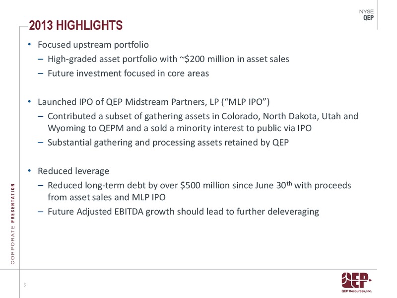 INVESTOR PRESENTATION – QEP Resources, Inc. – slide 3