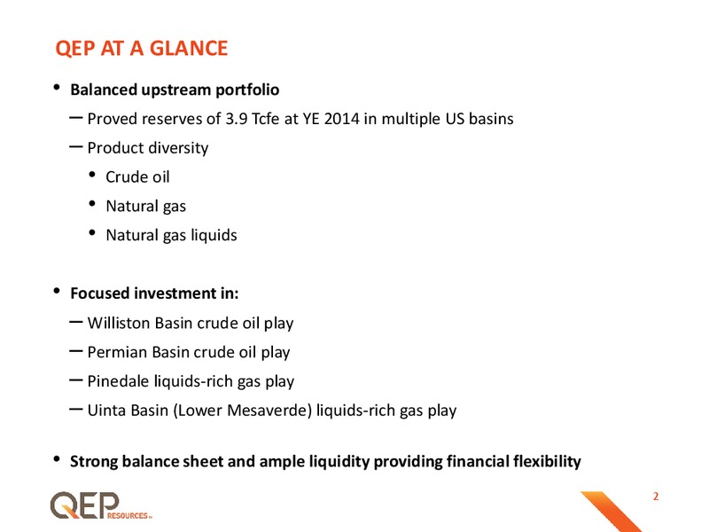 May 2015 Investor Presentation – QEP Resources, Inc. – slide 2