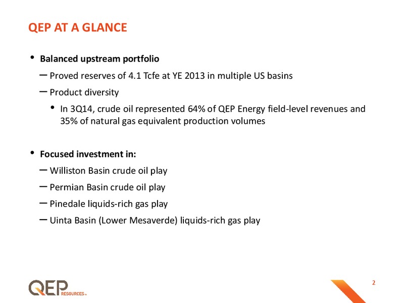January 2015 Investor Presentation – QEP Resources, Inc. – slide 2