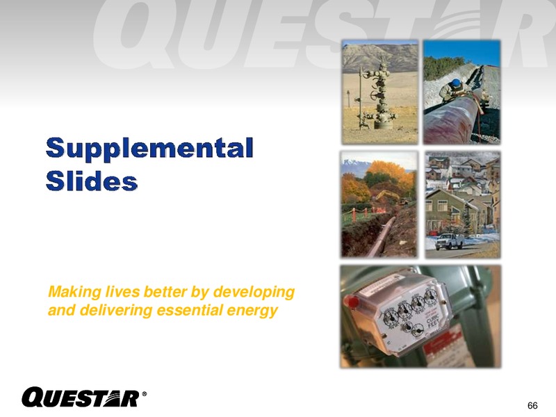 EUROPEAN ROADSHOW INVESTOR PRESENTATION – Questar Corp – slide 66