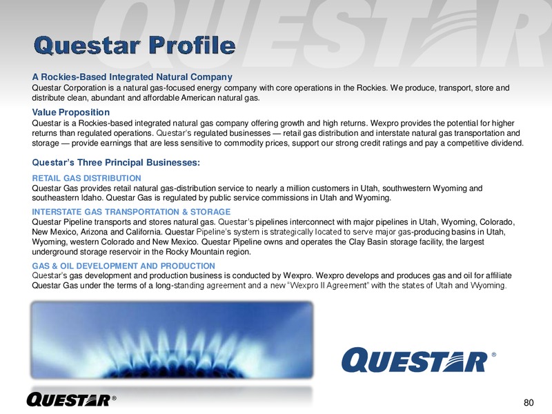 INVESTOR PRESENTATION – Questar Corp – slide 79
