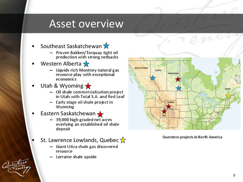 PARETO SECURITIES E&P INDEPENDENTS CONFERENCE – Questerre Energy Corp. – slide 5