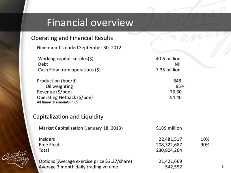 PARETO SECURITIES E&P INDEPENDENTS CONFERENCE – Questerre Energy Corp. – slide 6