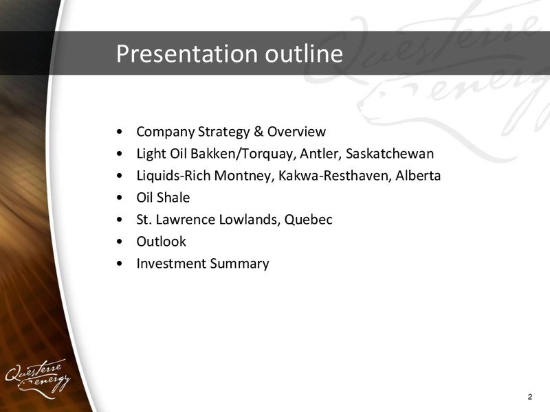 ANNUAL AND SPECIAL MEETING OF SHAREHOLDERS – Questerre Energy Corp. – slide 2