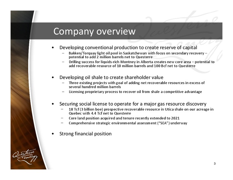 CAPP INVESTMENT SYMPOSIUM – Questerre Energy Corp. – slide 3