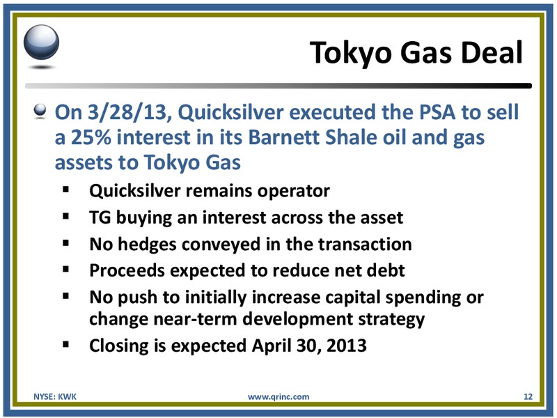 APRIL 2013 IPAA OGIS – Quicksilver Resources Inc. – slide 11
