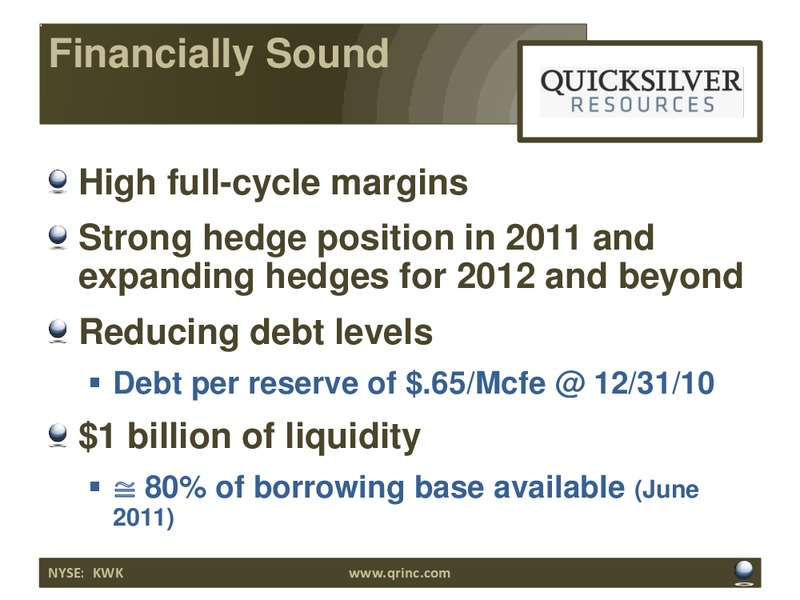 BARCLAYS CAPITAL CEO ENERGY POWER CONFERENCE – Quicksilver Resources Inc. – slide 28