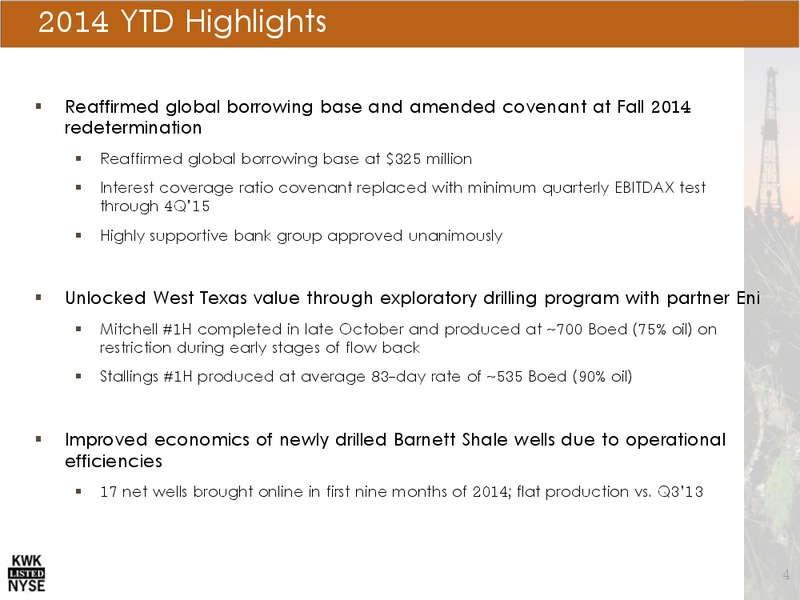 NOVEMBER 2014 INVESTOR PRESENTATION – Quicksilver Resources Inc. – slide 3