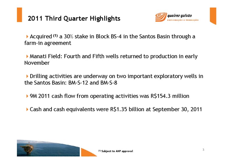 Q3 2011 – QGEP Participacoes SA – slide 3
