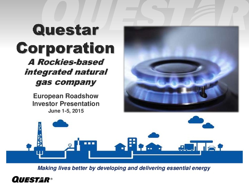 June 2015 European Roadshow – Questar Corp – slide 1