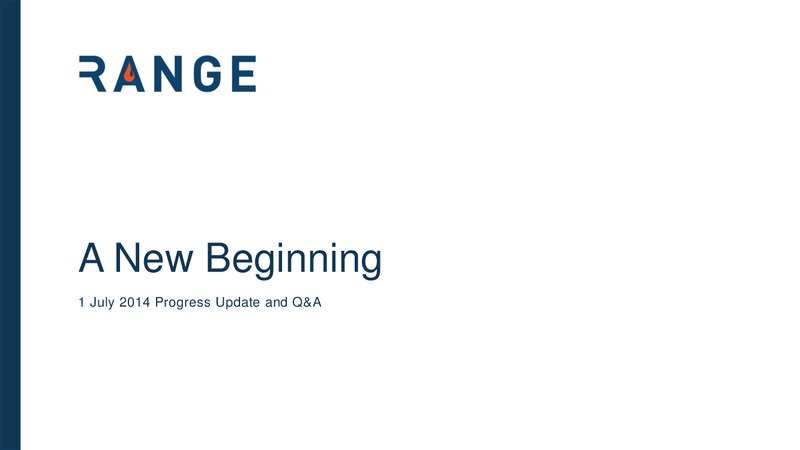 progress update – Range Energy Resources, Inc. – slide 1