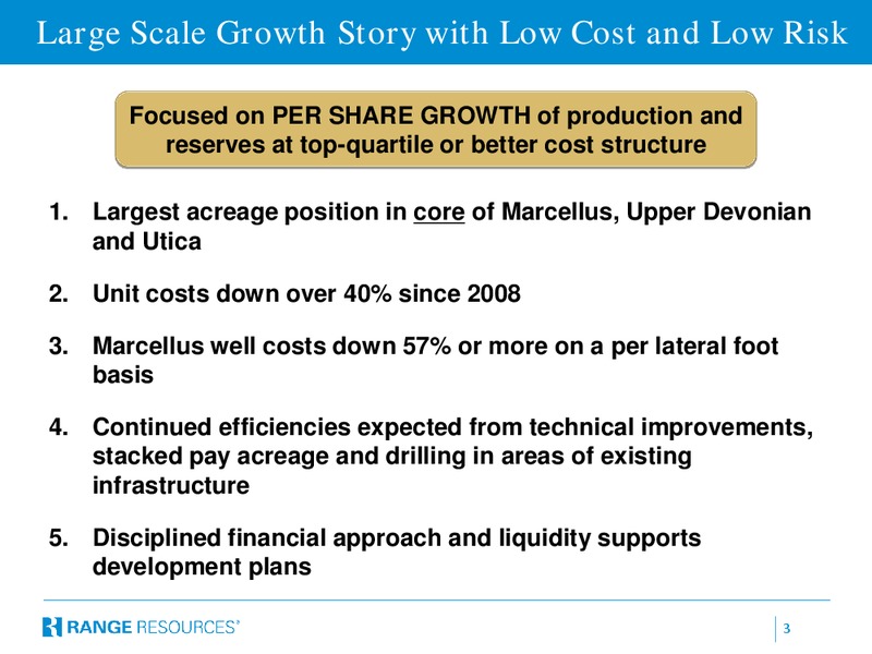 CITI GLOBAL ENERGY & UTILITIES CONFERENCE – Range Resources Corp – slide 2