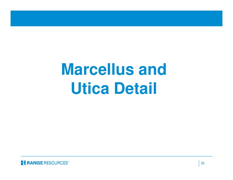 Company Presentation – Range Resources Corp – slide 34