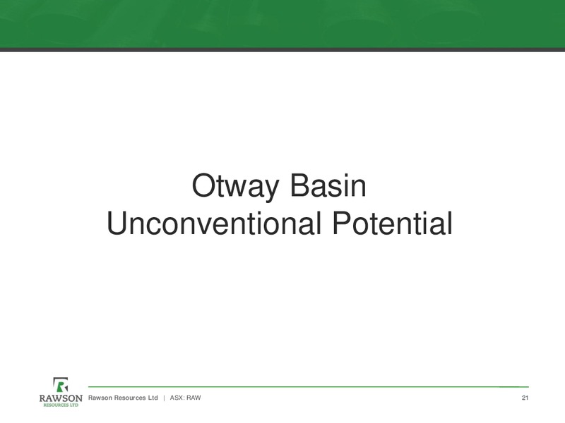 Investor Presentation – Rawson Resources Ltd. – slide 20