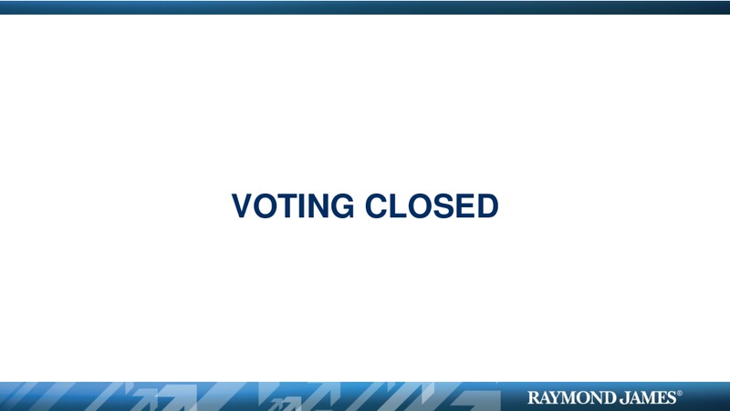 RJF SHAREHOLDERS MEETING – Raymond James – slide 30