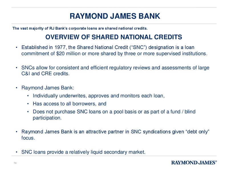 FINANCIAL ANALYST & INVESTOR DAY – Raymond James – slide 73