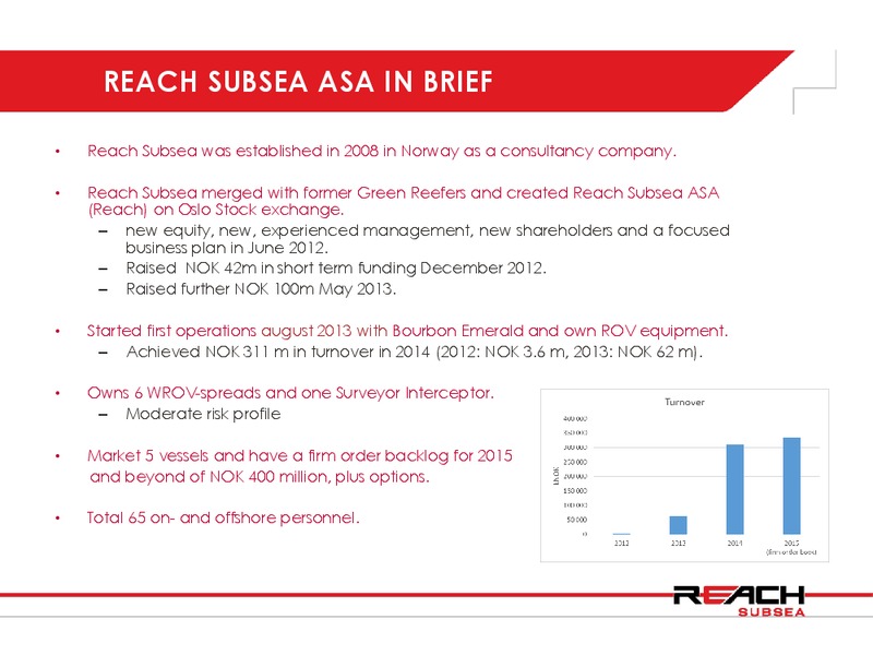 Q4 2014 RESULT – Reach Subsea – slide 2