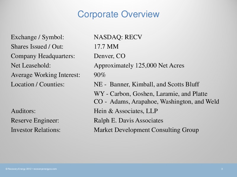 ANNUAL GHS 100 ENERGY CONFERENCE – Recovery Energy, Inc. – slide 2