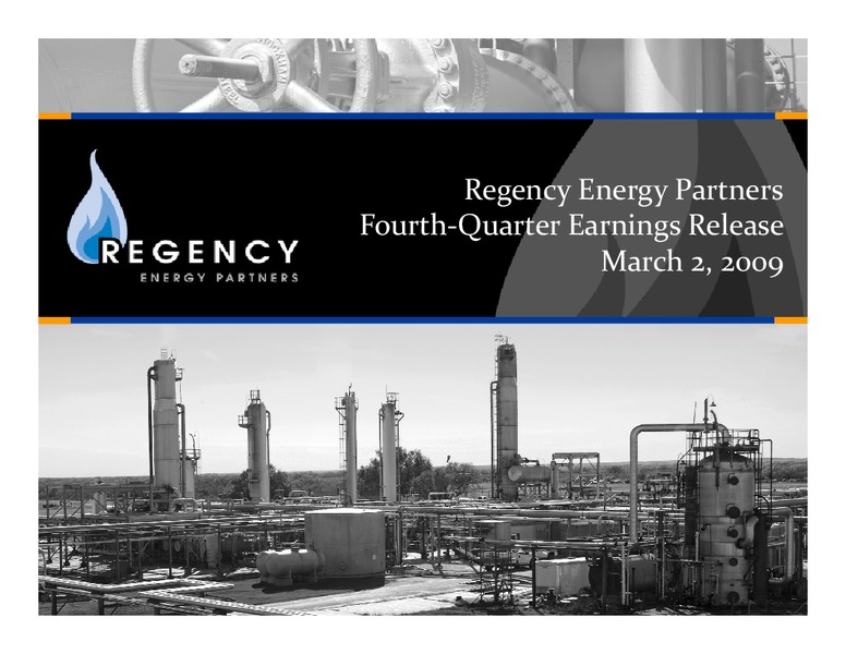 Q4 2009 EARNINGS RELEASE – Regency Energy Partners Lp – slide 1