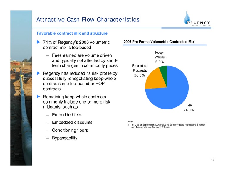 MARCH 2007 INVESTOR CONFERENCE – Regency Energy Partners Lp – slide 19