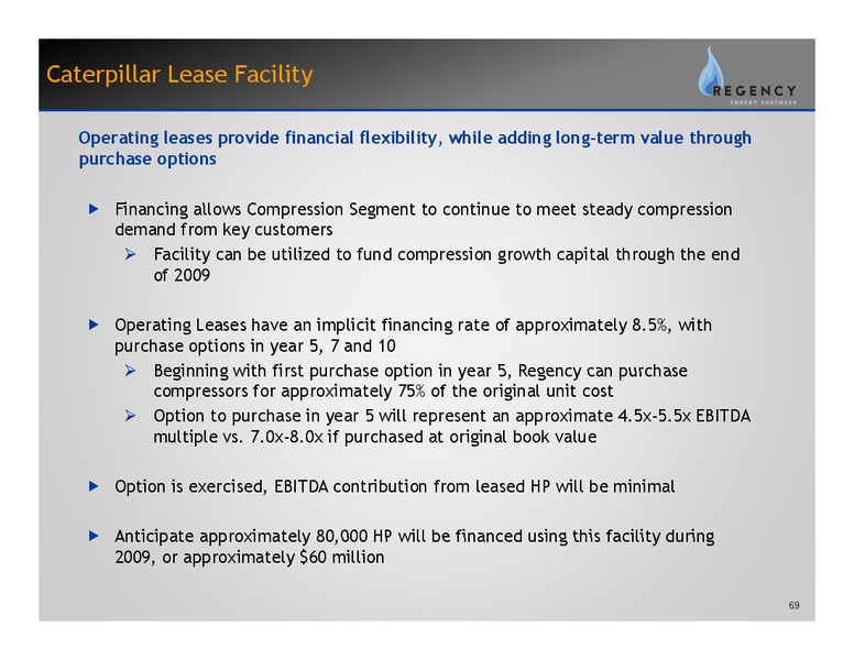 MARCH 2009 INVESTOR DAY PRESENTATION – Regency Energy Partners Lp – slide 68