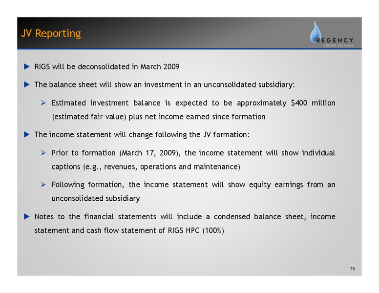 MARCH 2009 INVESTOR DAY PRESENTATION – Regency Energy Partners Lp – slide 77