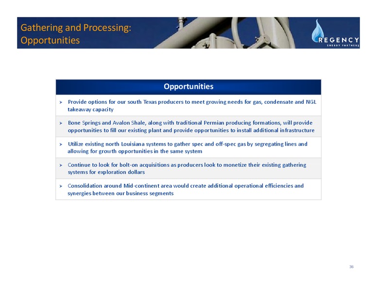 APRIL 2011 INVESTOR DAY PRESENTATION – Regency Energy Partners Lp – slide 36