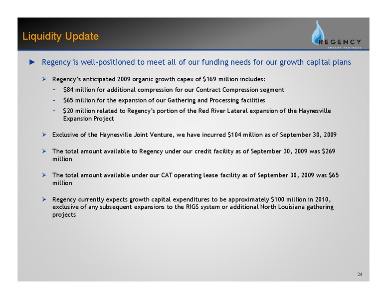 Q3 2009 EARNINGS  CALL – Regency Energy Partners Lp – slide 23