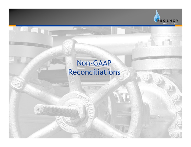 Q3 2008 EARNINGS CALL – Regency Energy Partners Lp – slide 12