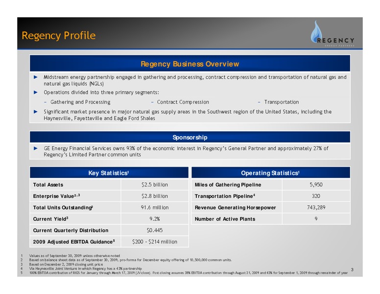 WELLS FARGO 2009 PIPELINE AND MLP SYMPOSIUM – Regency Energy Partners Lp – slide 2