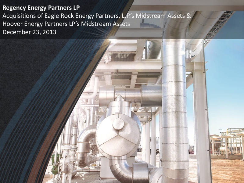 Acquisitions of Assets – Regency Energy Partners Lp – slide 1