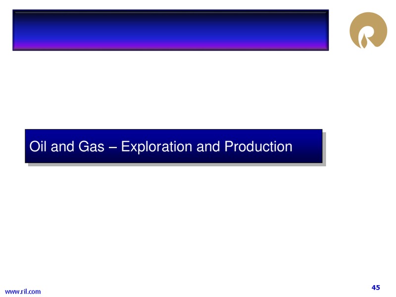 2Q FY 2014 15 FINANCIAL RESULTS – Reliance Industries Limited – slide 44