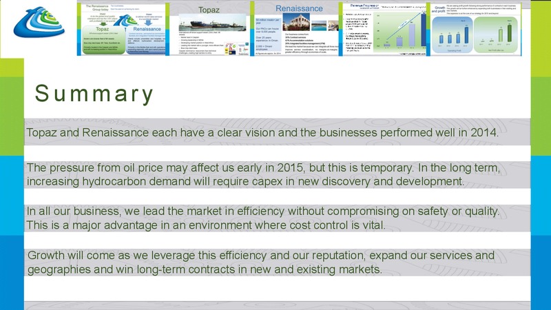 INVESTORS AND ANALYSTS MEETING – Renaissance Services – slide 24