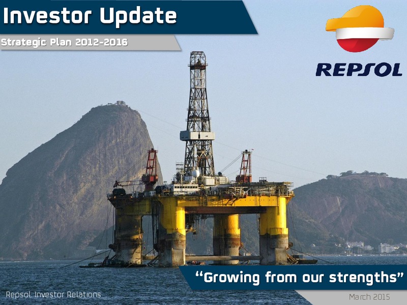 March 2015 INVESTOR UPDATE – Repsol S.A. – slide 36
