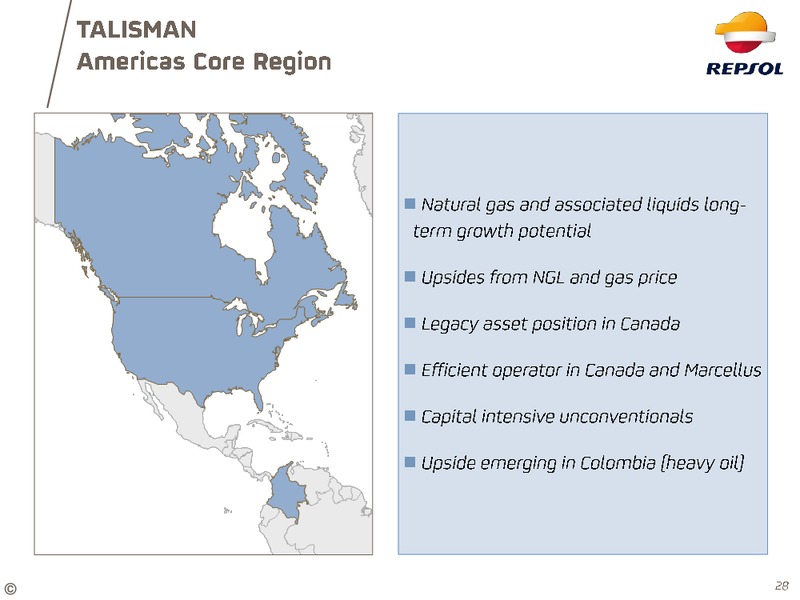 ACQUISITION OF TALISMAN ENERGY – Repsol S.A. – slide 24